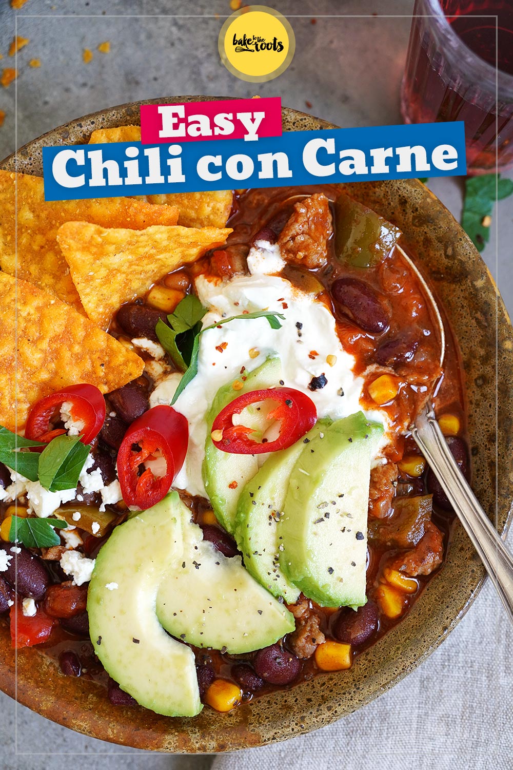 Easy Chili con Carne | Bake to the roots