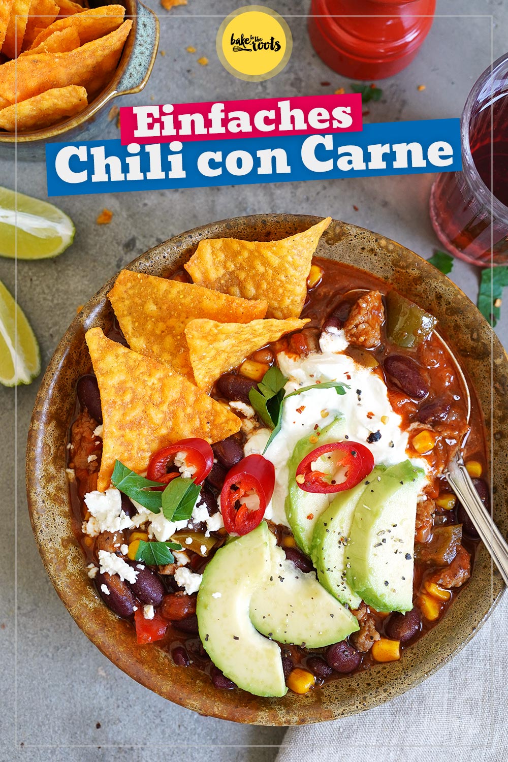 Einfaches Chili con Carne | Bake to the roots