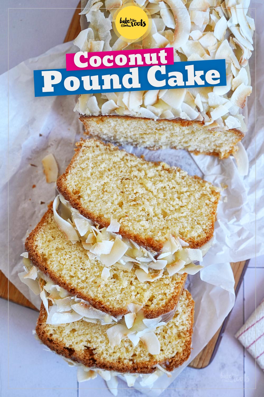 Easy Coconut Pound Cake | Bake to the roots