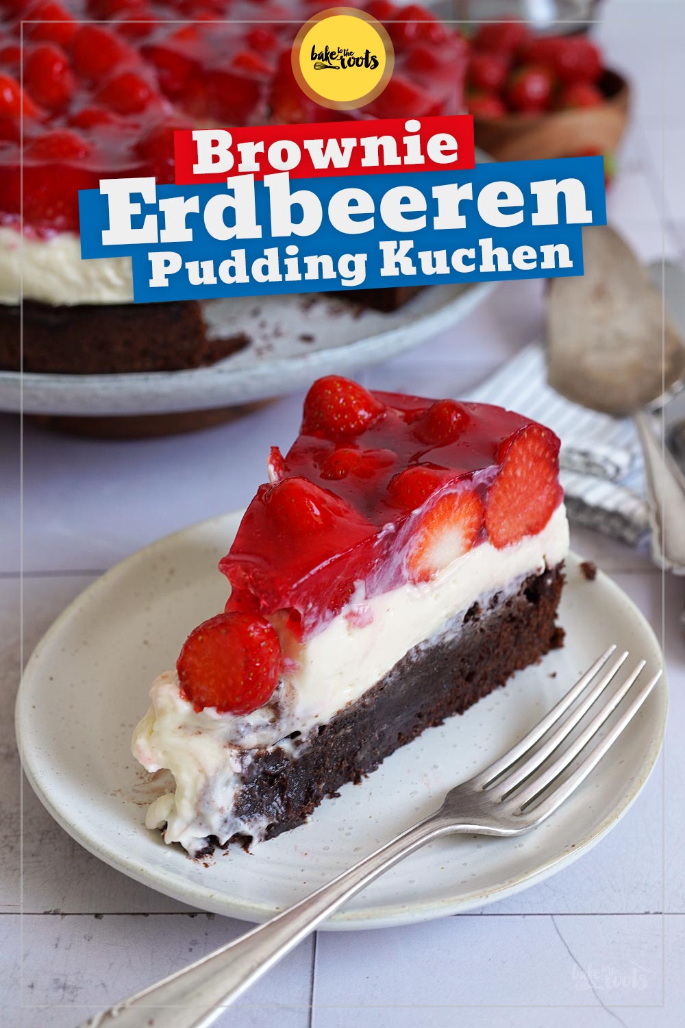 Brownie Erdbeeren Pudding Kuchen | Bake to the roots