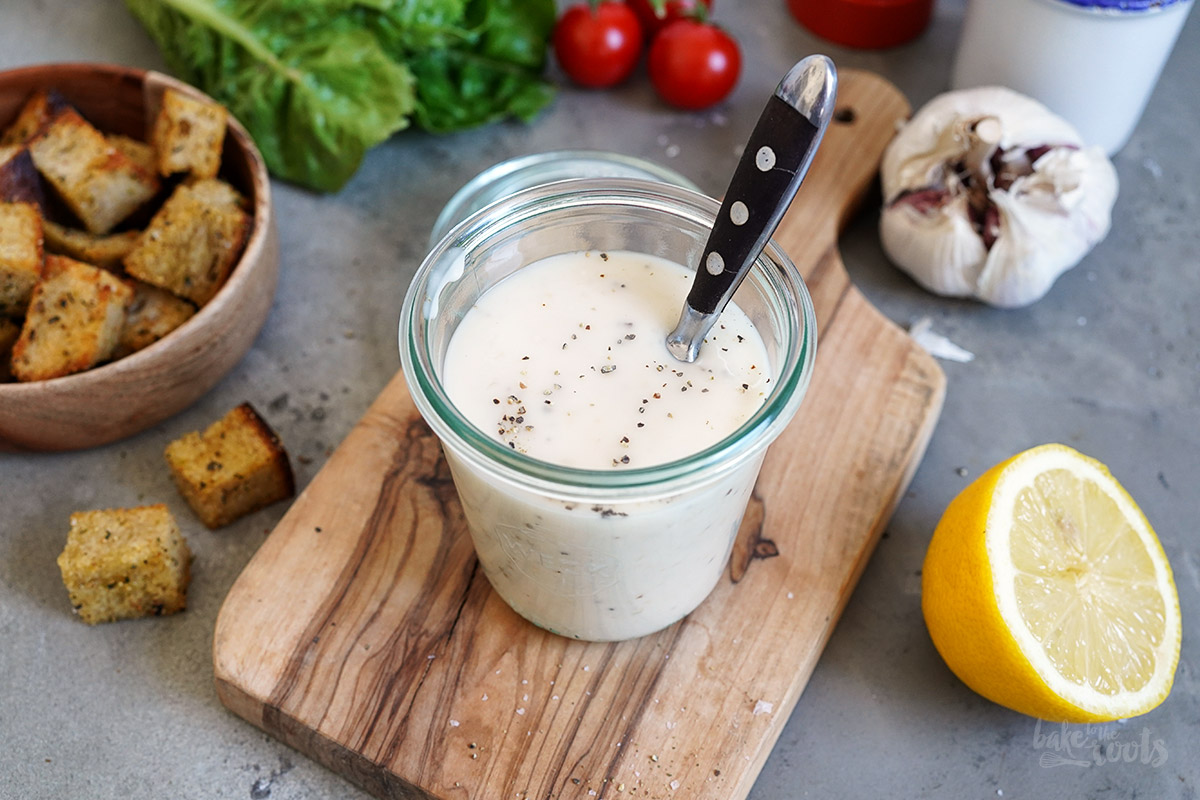 Homemade Caesar Salad Dressing | Bake to the roots