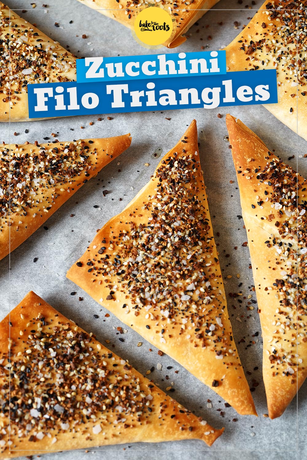 Filo Triangles with Zucchini & Feta | Bake to the roots