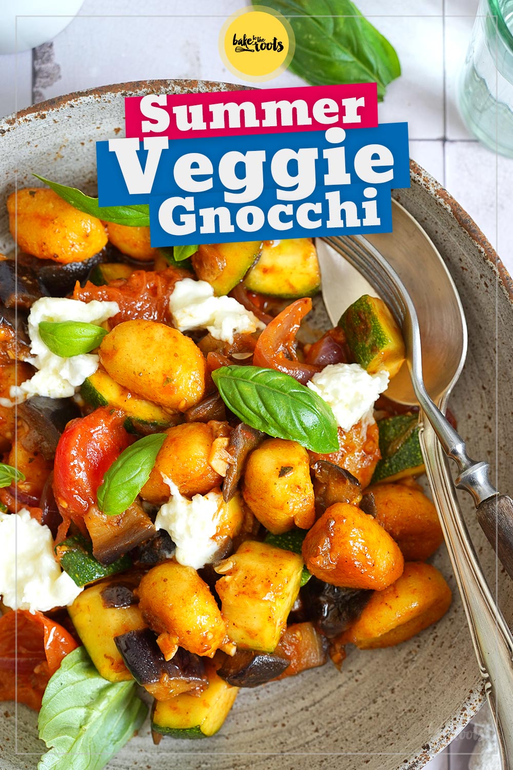 Gnocchi mit Sommergemüse | Bake to the roots