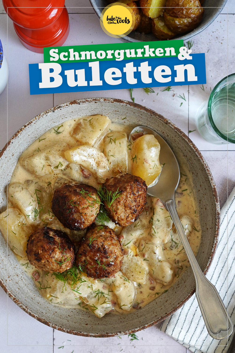 Omas Schmorgurken mit Buletten | Bake to the roots