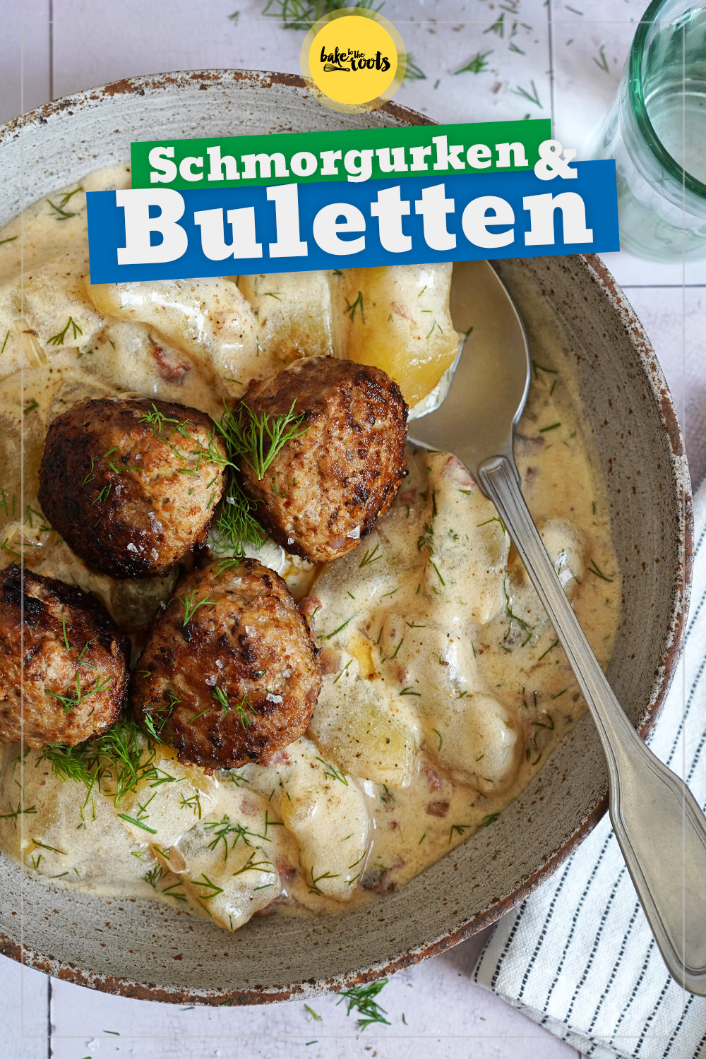 Omas Schmorgurken mit Buletten | Bake to the roots