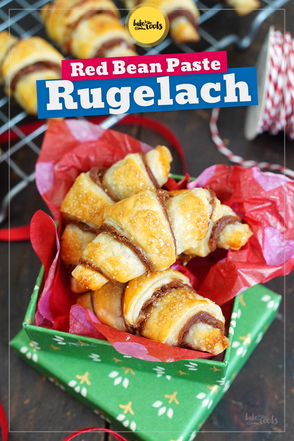 Rugelach mit Roter Bohnenpaste | Bake to the roots
