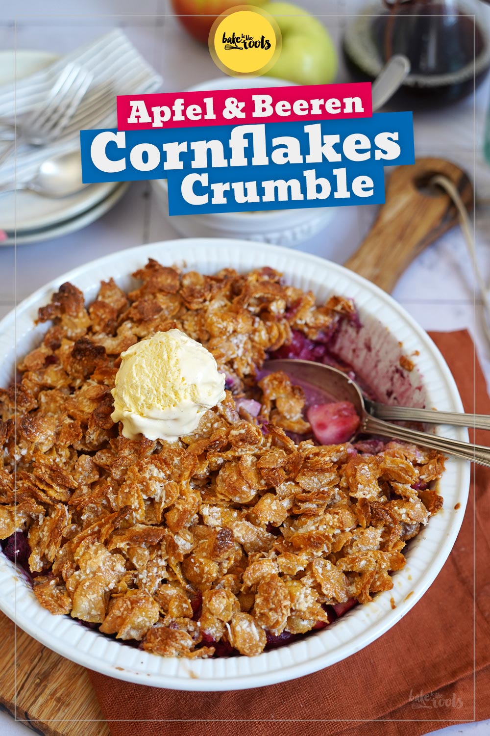 Apfel & Beeren Cornflakes Crumble | Bake to the roots