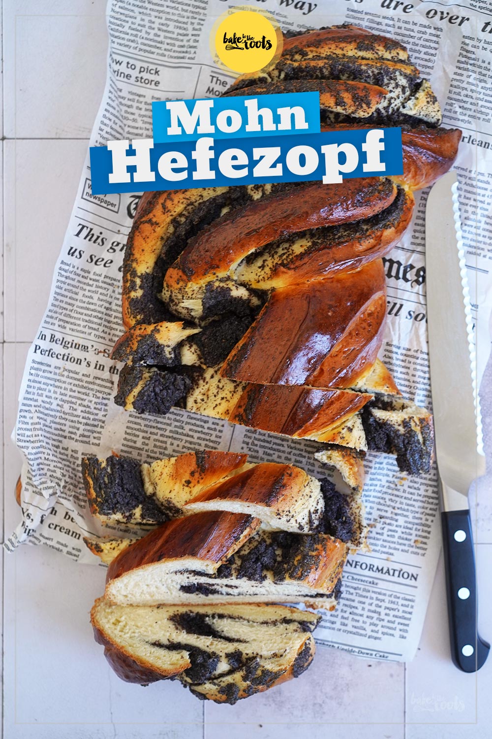 Mohn Marzipan Hefezopf | Bake to the roots
