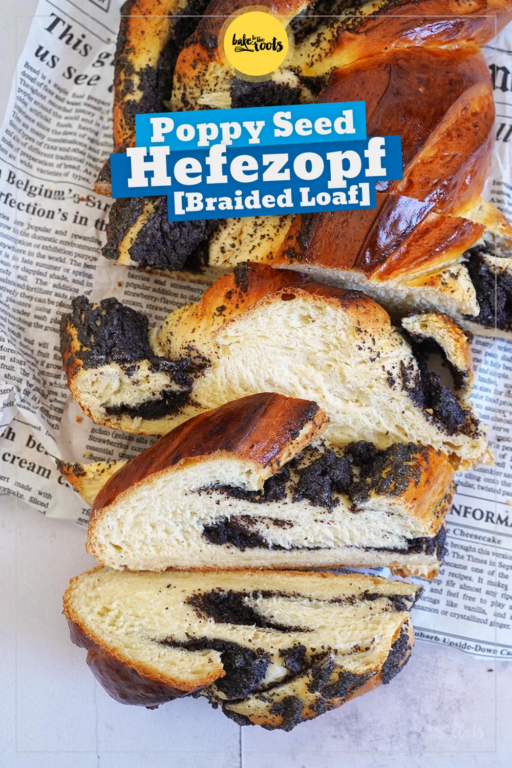 Poppy Seed Marzipan Braided Loaf | Bake to the roots