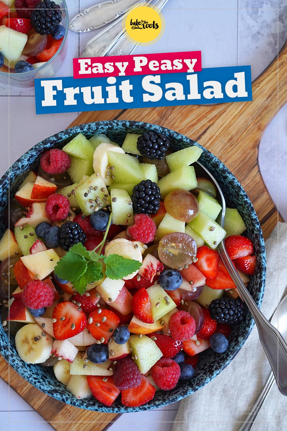 Simple & Easy Fruit Salad | Bake to the roots