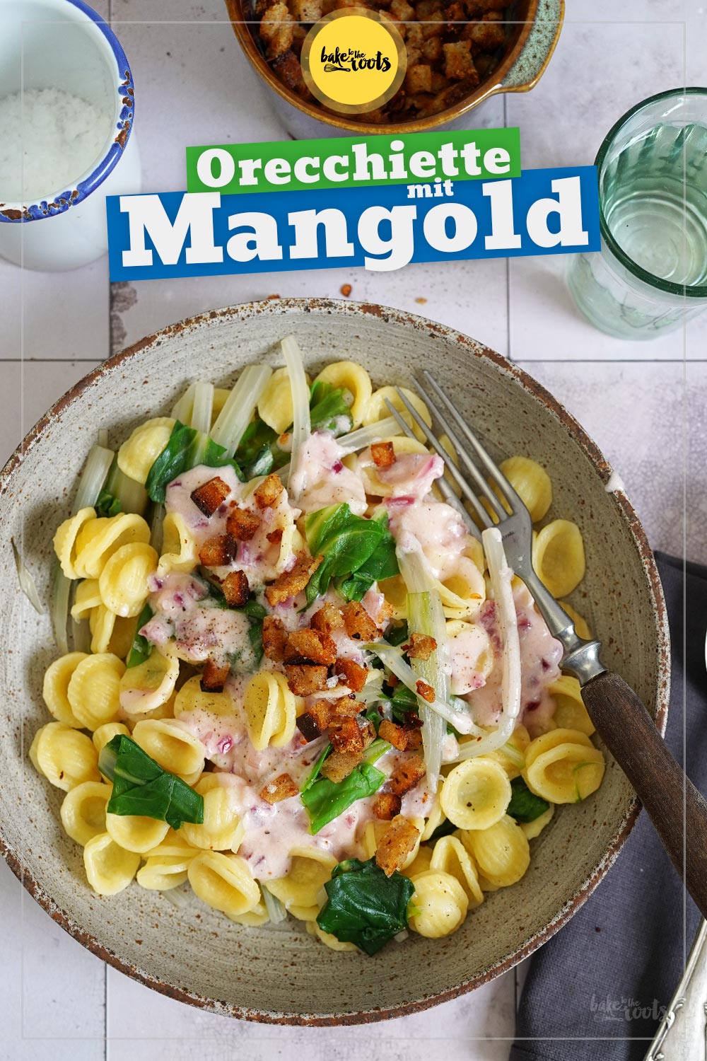 Orecchiette mit Mangold | Bake to the roots