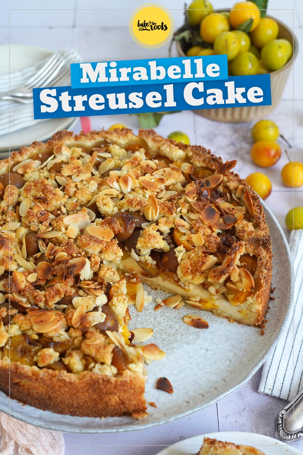 Mirabelle Plum Custard Streusel Cake | Bake to the roots