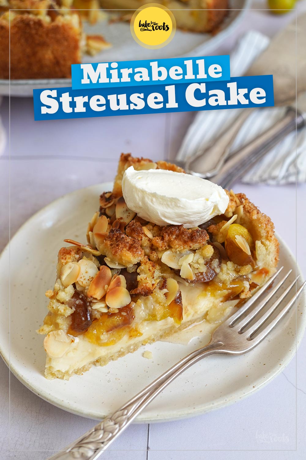 Mirabelle Plum Custard Streusel Cake | Bake to the roots