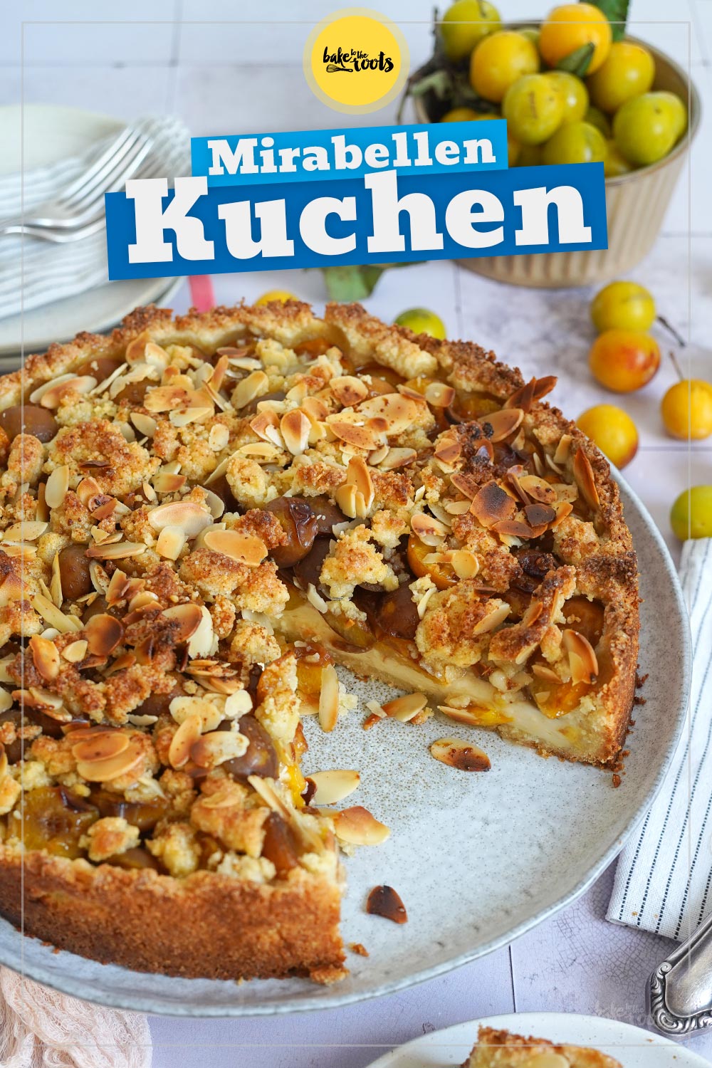Mirabellen Pudding Streuselkuchen | Bake to the roots