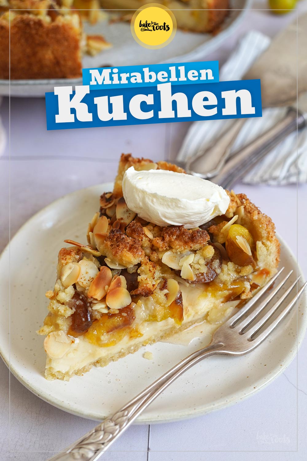 Mirabellen Pudding Streuselkuchen | Bake to the roots