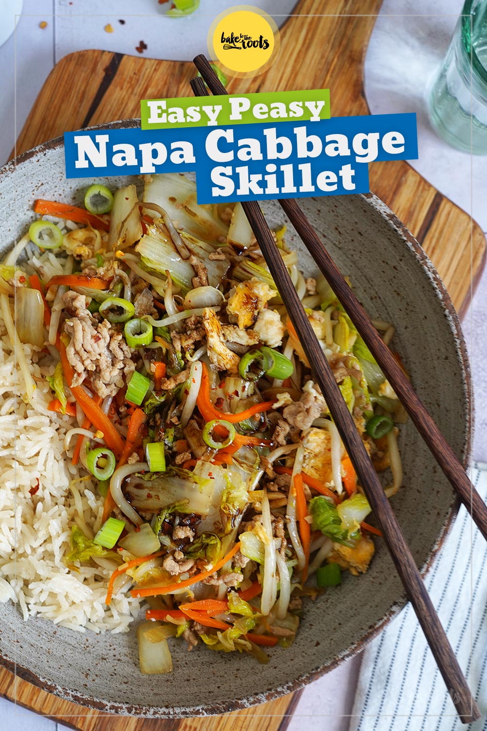 Simple & Easy Napa Cabbage Stir-Fry | Bake to the roots