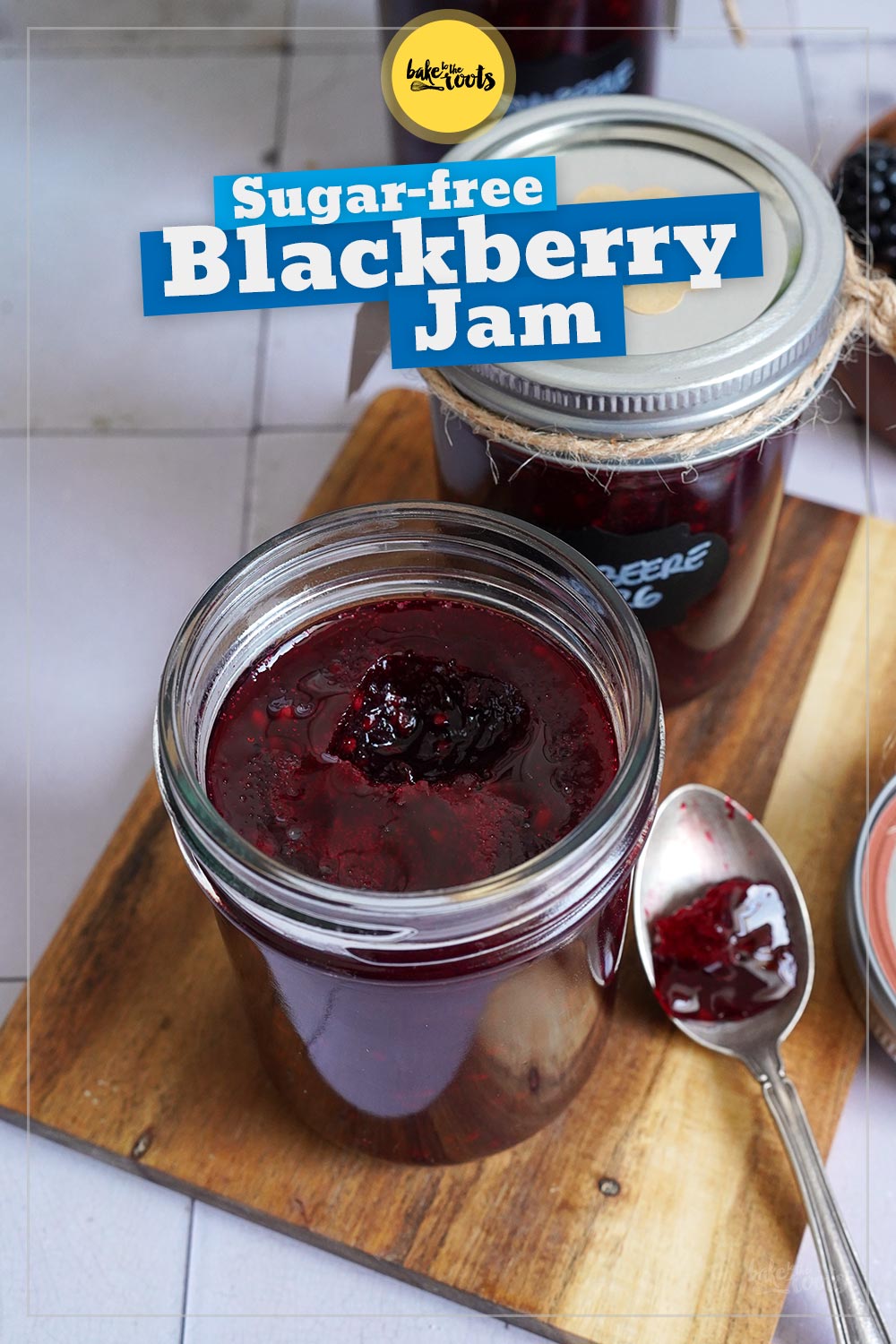 Sugar-Free Blackberry Jam | Bake to the roots