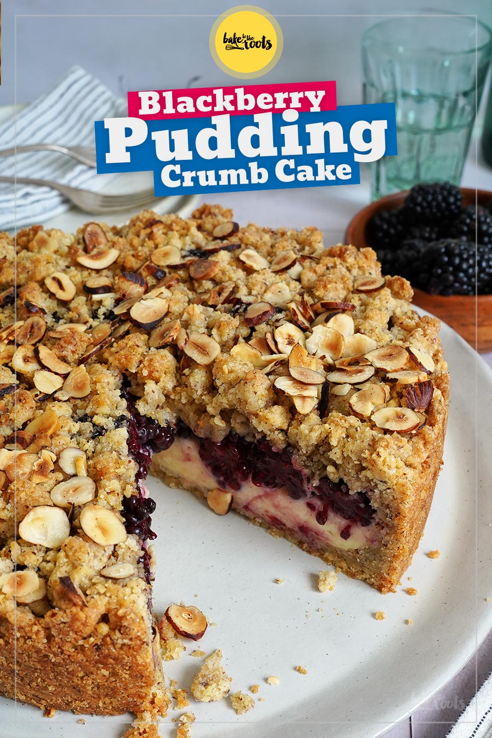 Blackberry Pudding Crumb Cake | Bake to the roots