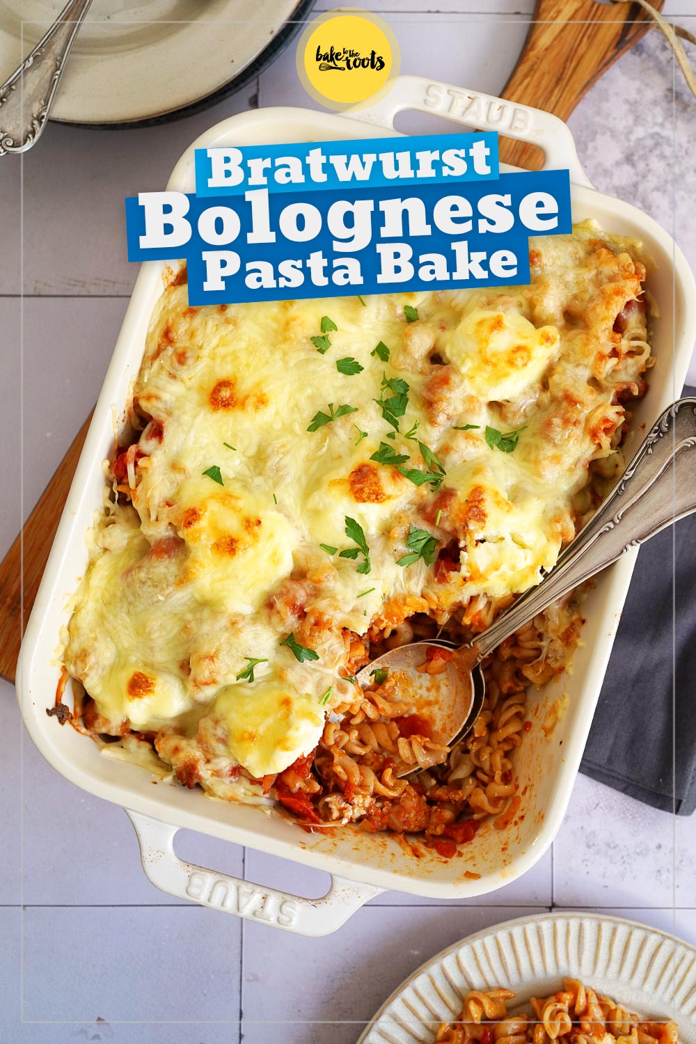 Bratwurst Bolognese Pasta Bake | Bake to the roots