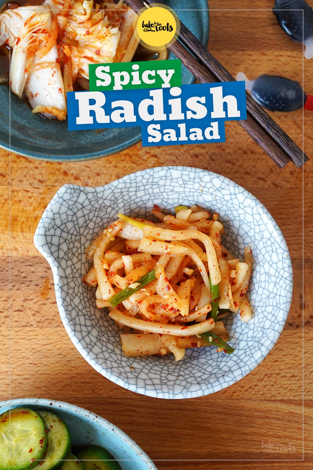 Spicy Korean Radish Salad (Mue Saeng Chae) | Bake to the roots