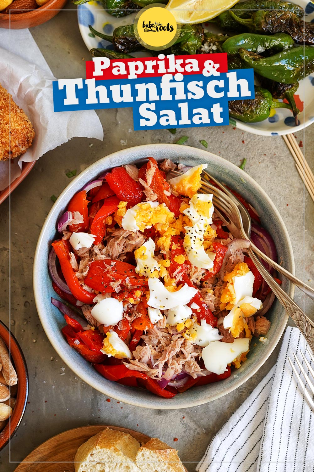 Geröstete Paprika & Thunfisch Salat (Tapas) | Bake to the roots