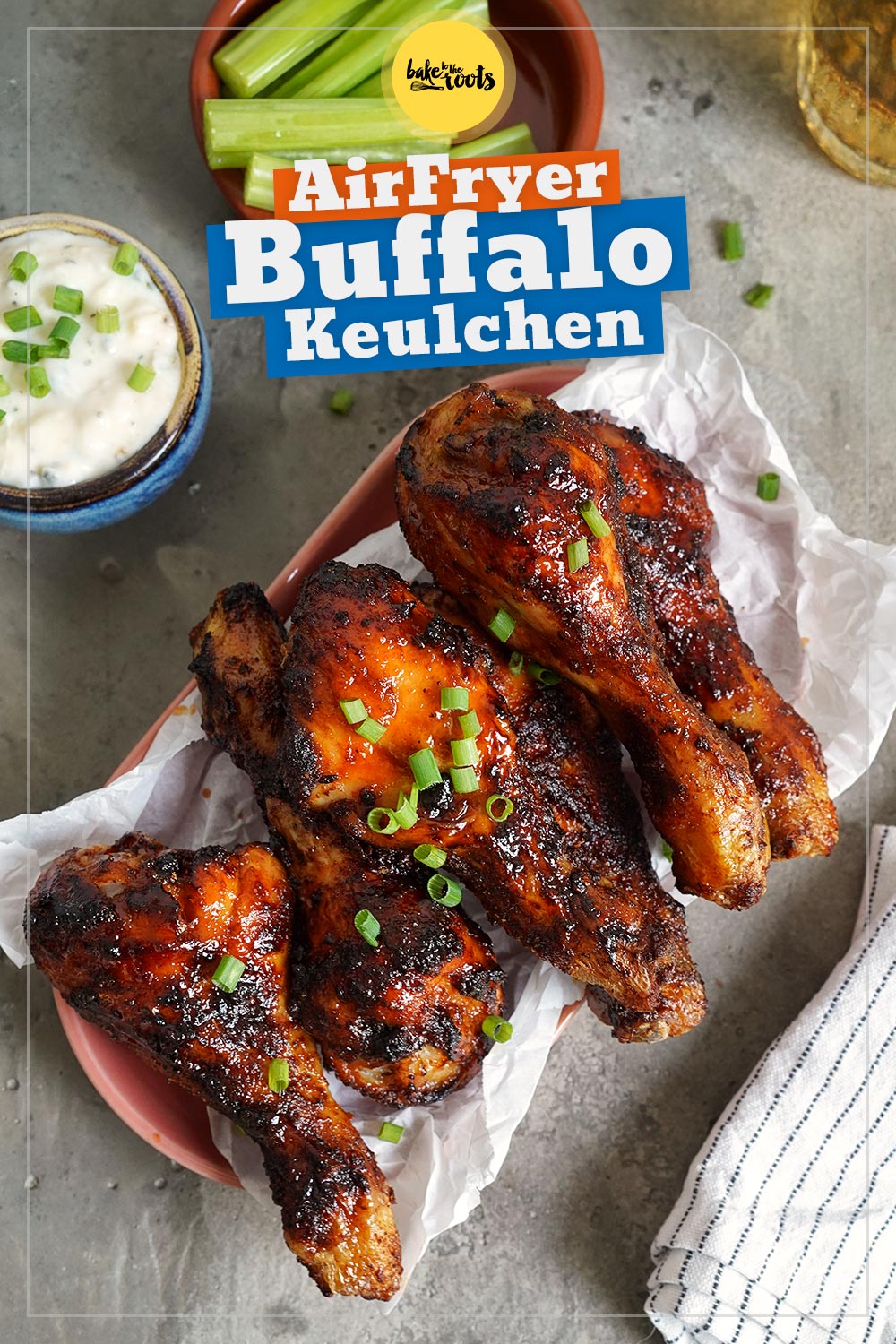 AirFryer Buffalo-Style Hähnchen Keulchen| Bake to the roots