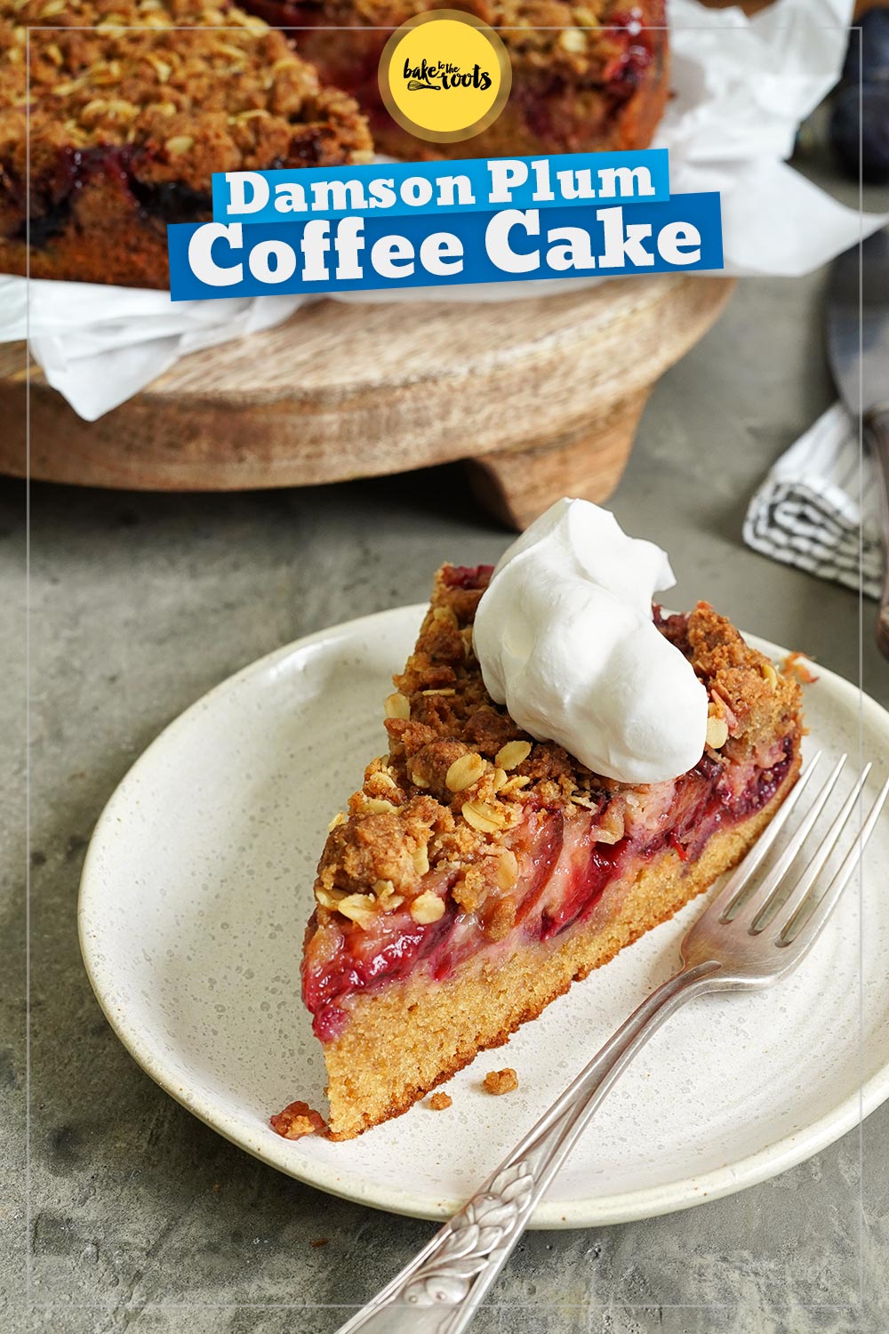 Damson Plum Streusel Coffee Cake | Bake to the roots